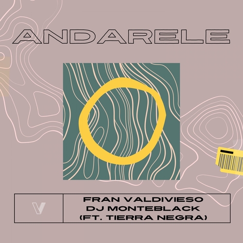 Tierra Negra, DJ Monteblack, Fran Valdivieso - Andarele [VAR021]